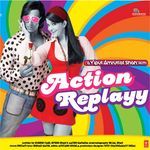 Action Replayy - Benny Dayal Song Download